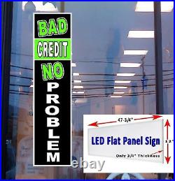 BAD CREDIT NO PROBLEM Led window sign advertising retail store signs