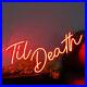 LED Til Death Neon Light Letter Sign Dimmable Beer Bar Pub Store Wall Art Decor