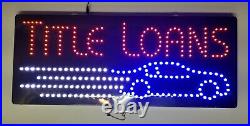 New Animated Title Loans Store Led Business Sign 11x27 Neonex 21225 Nx Open Box
