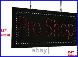Pro Shop Sign, Super Bright Long Last LED Open Sign, Store Sign, Business Sign