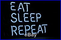 TN237W EAT SLEEP REPEAT White Text Decor Bed Store Neon Light Sign LED 13x12